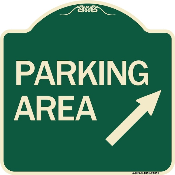 Parking Area Up Right Arrow Symbol Heavy-Gauge Aluminum Architectural Sign, 18" x 18", G-1818-24613
